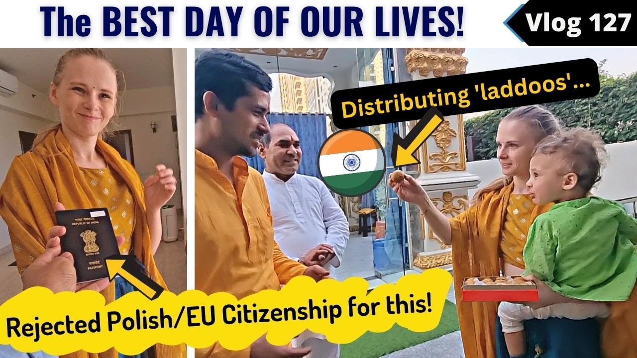 Yay! Finally, INDIAN citizenship! 😀 Her 'Indian dream' came true 🇮🇳 ... | Karolina vlogs with Anurag
