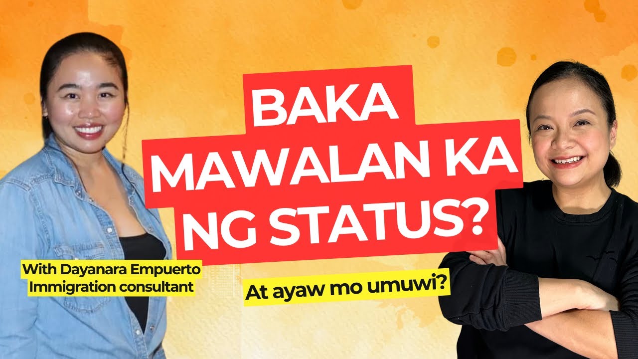 Uuwi ka ba kung mawalan ng status? | Ano pwede gawin para hindi mawalan ng status | Buhay Canada