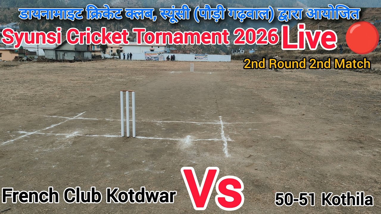 French Club Kotdwar Vs Kothila || Live Match || Syunsi Cricket Tournament 2026