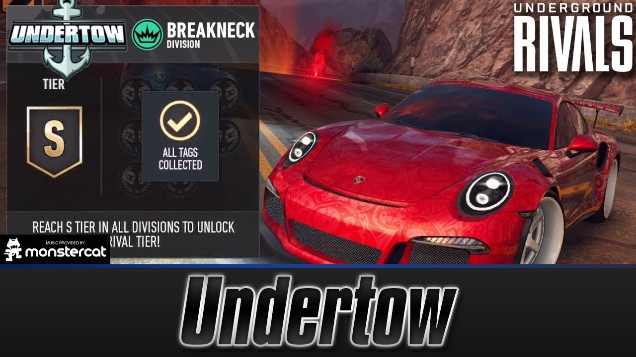 Need For Speed No Limits: Underground Rivals | Undertow | Breakneck Division | S Tier