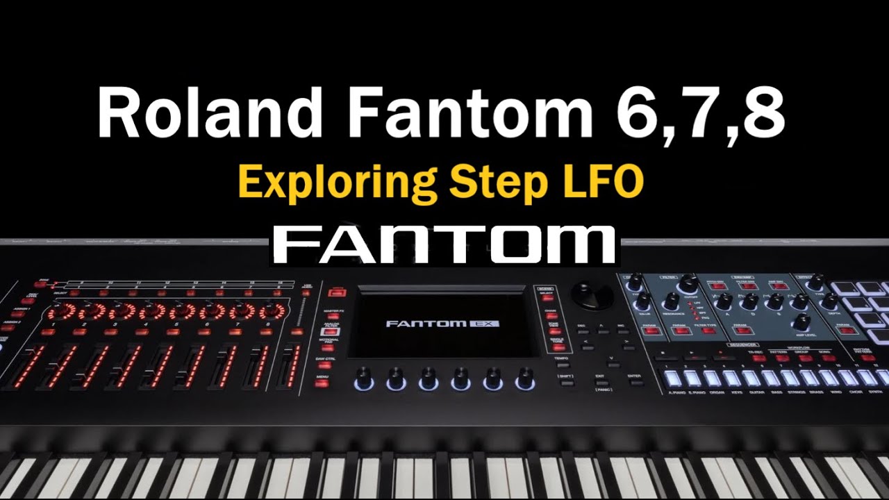 Roland Fantom Step LFO