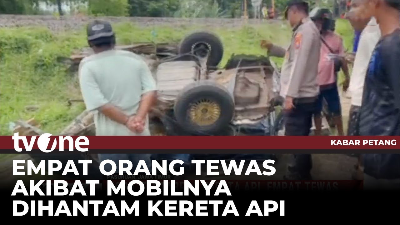 Mobil Angkut Satu Keluarga Tertabrak Kereta, 4 Orang Tewas | Kabar Petang