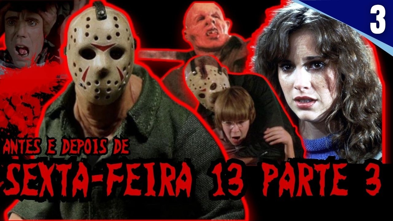 ANTES E DEPOIS DOS ATORES E ATRIZES DO FILME SEXTA FEIRA 13 PARTE 3 (1982) |2026