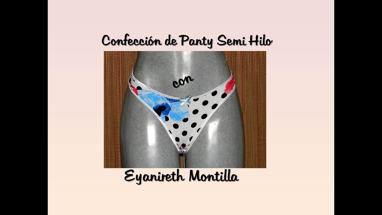 Aprende a confeccionar una Panty Semi Hilo