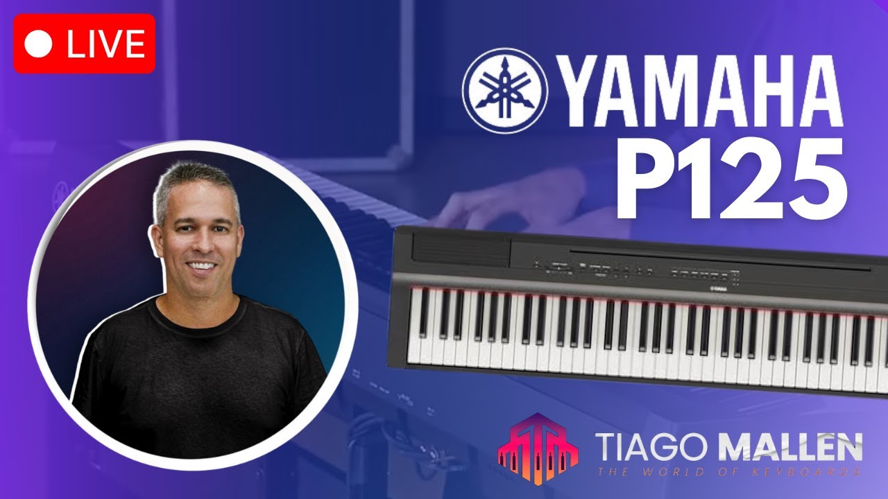 LIVE TIAGO MALLEN - YAMAHA P-125a  (TECLAS MARAVILHOSAS-PIANO STAGE TOP) #live #teclado #keyboard