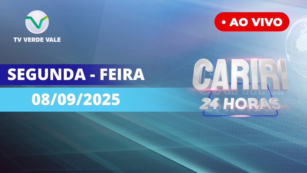 TV VERDE VALE | AO VIVO | CARIRI 24HRS 08/09/2025