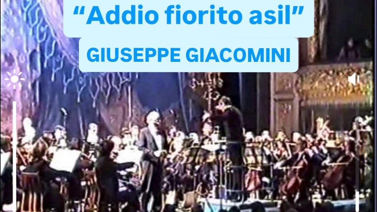 GIUSEPPE GIACOMINI IN CONCERT - RARE❗️❗️❗️ ADDIO FIORITO ASIL - G. PUCCINI