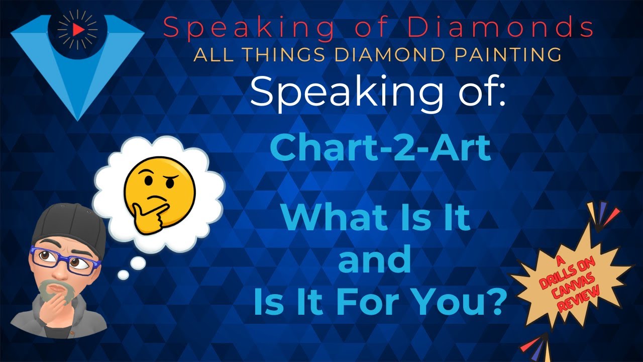 What Is A Chart-2-Art Diamond Painting Kit And Is It For You? Plus A 