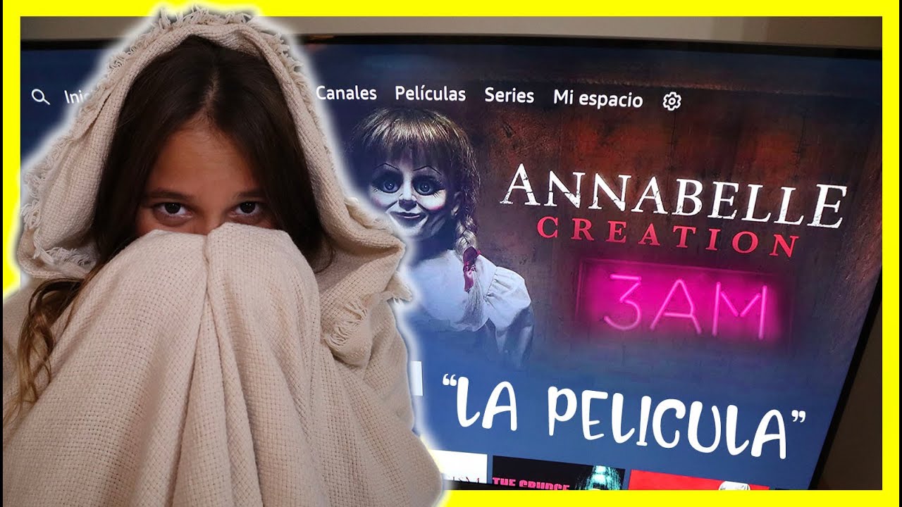**NO VER ANNABELLE** PROHIBIDO Ver PELICULA De #ANABELLE a Las 3:00AM PASA ESTO  Reaccion a