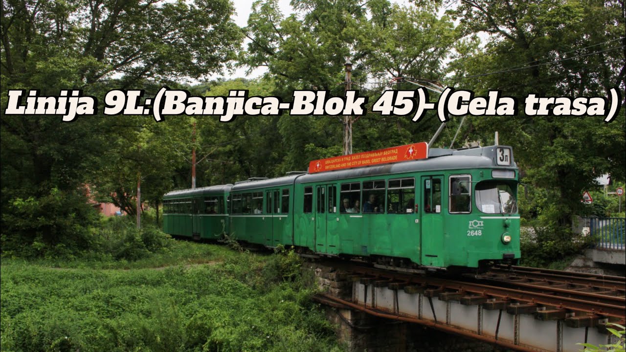 Linija 9L:(Banjica-Blok 45)-(Cela trasa)