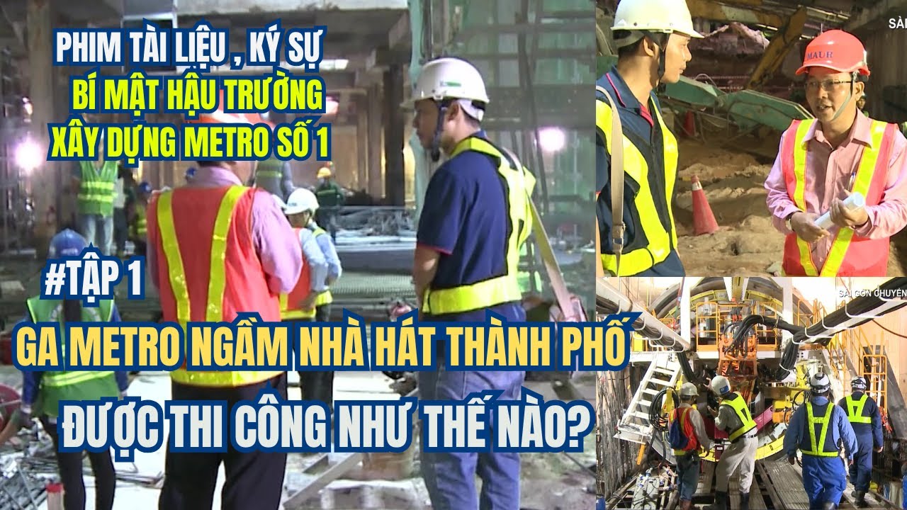 Ga ngầm Metro Bến Thành Suối Tiên được thi công như thế nào với máy đào hầm TBM |Tập 1 Metro Sài Gòn