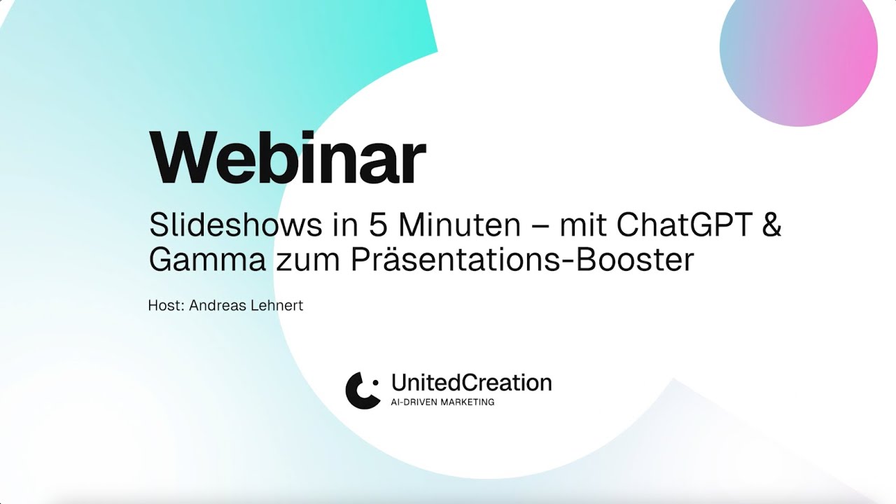Webinar: Slideshows in 5 Minuten – Mit ChatGPT & Gamma zum Präsentations-Booster
