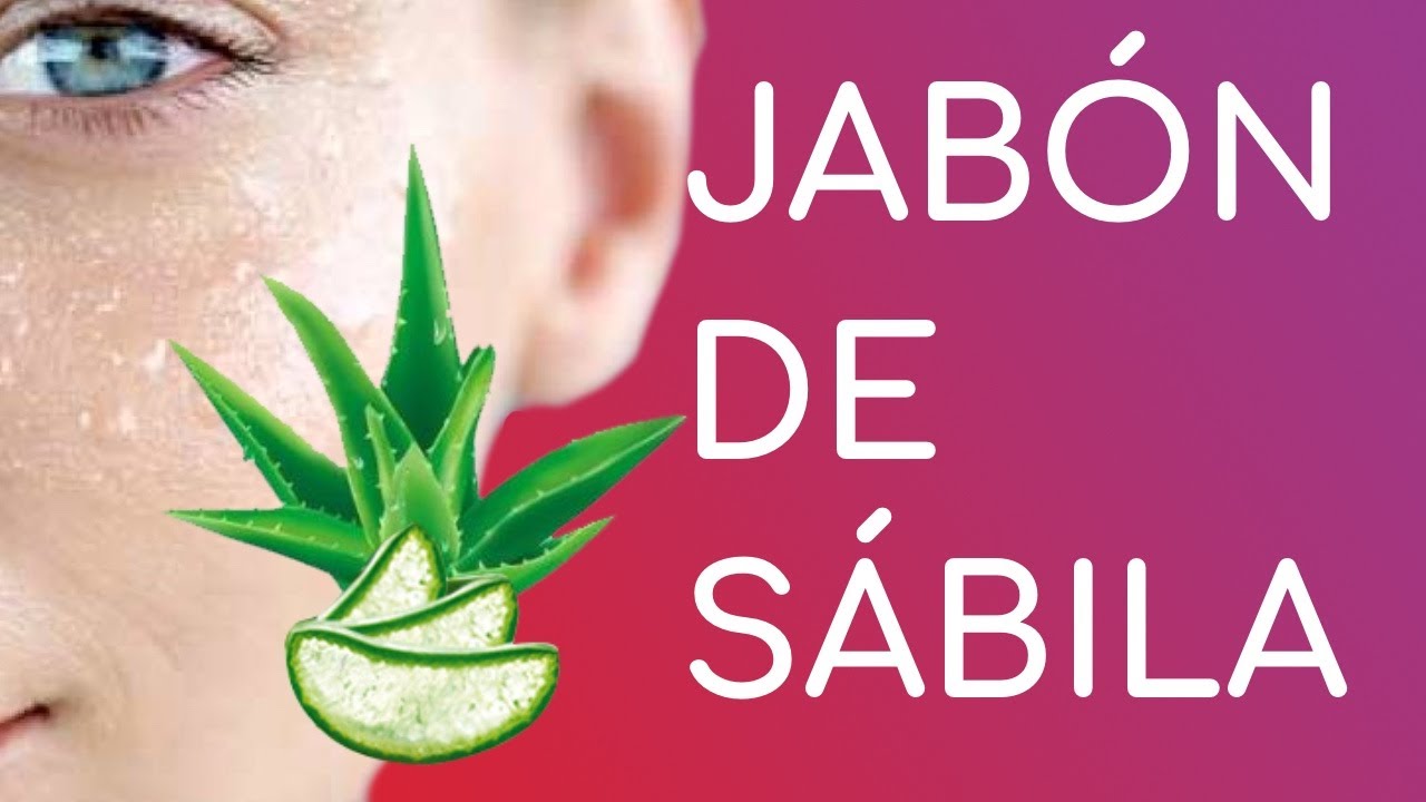 ✅ Aprende a COMO Hacer Jabon de ALOE VERA(SABILA)  para piel GRASA