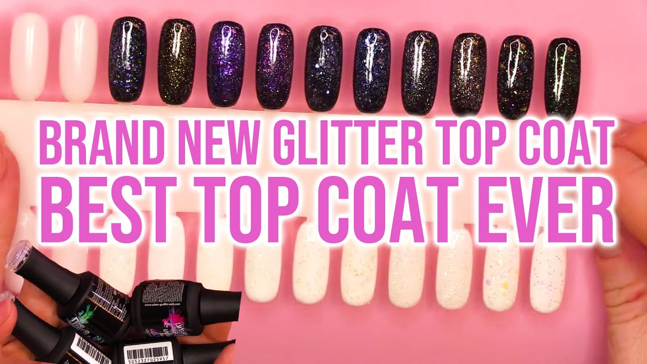 10 BRAND NEW GLITTER TOP COATS | Epic Swatch Video