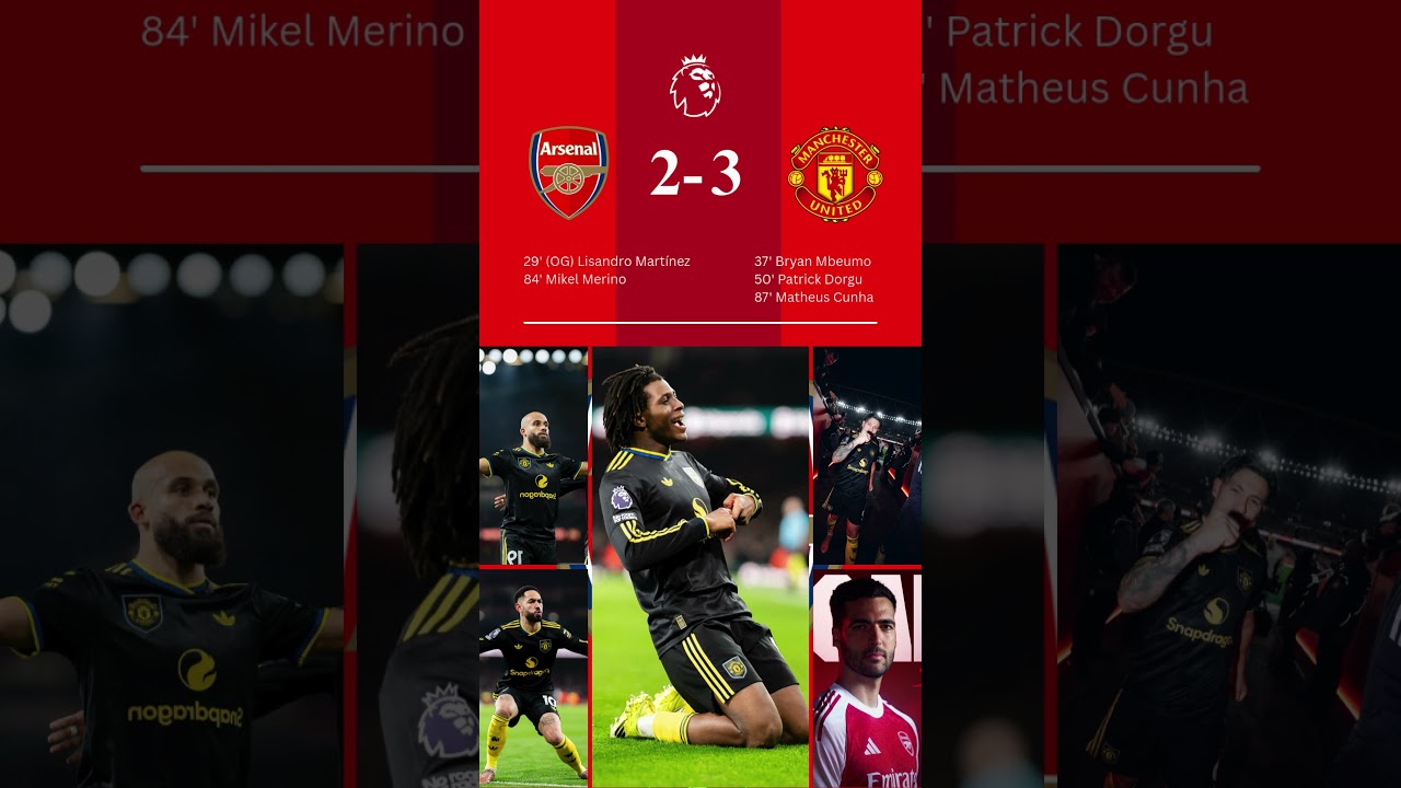 Arsenal vs MU 2-3 | Premier League 2025/26