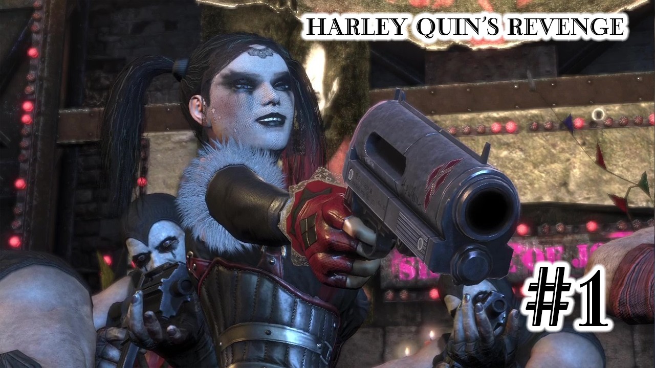 Batman Arkham City Harley Quin's Revenge Part 1 Batman hilang Robin beraksi