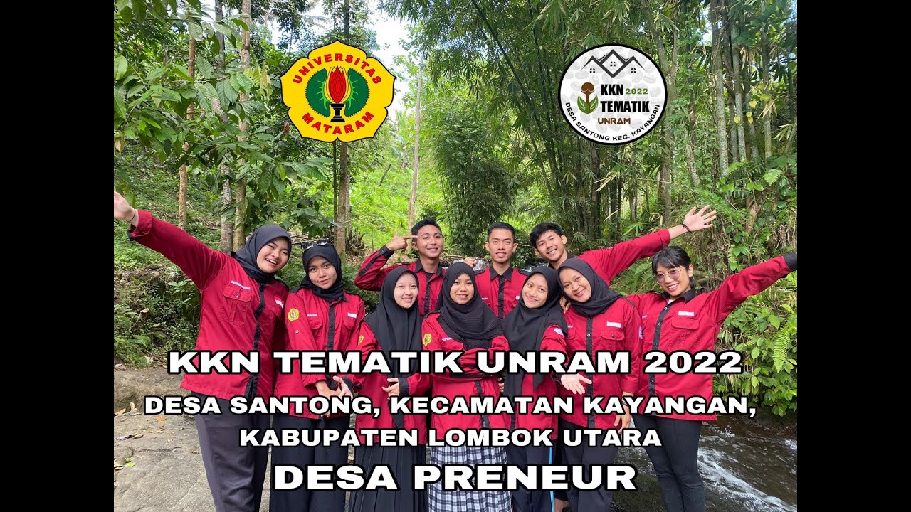 KKN Tematik Unram Desa Santong 2022 | Desa Preneur