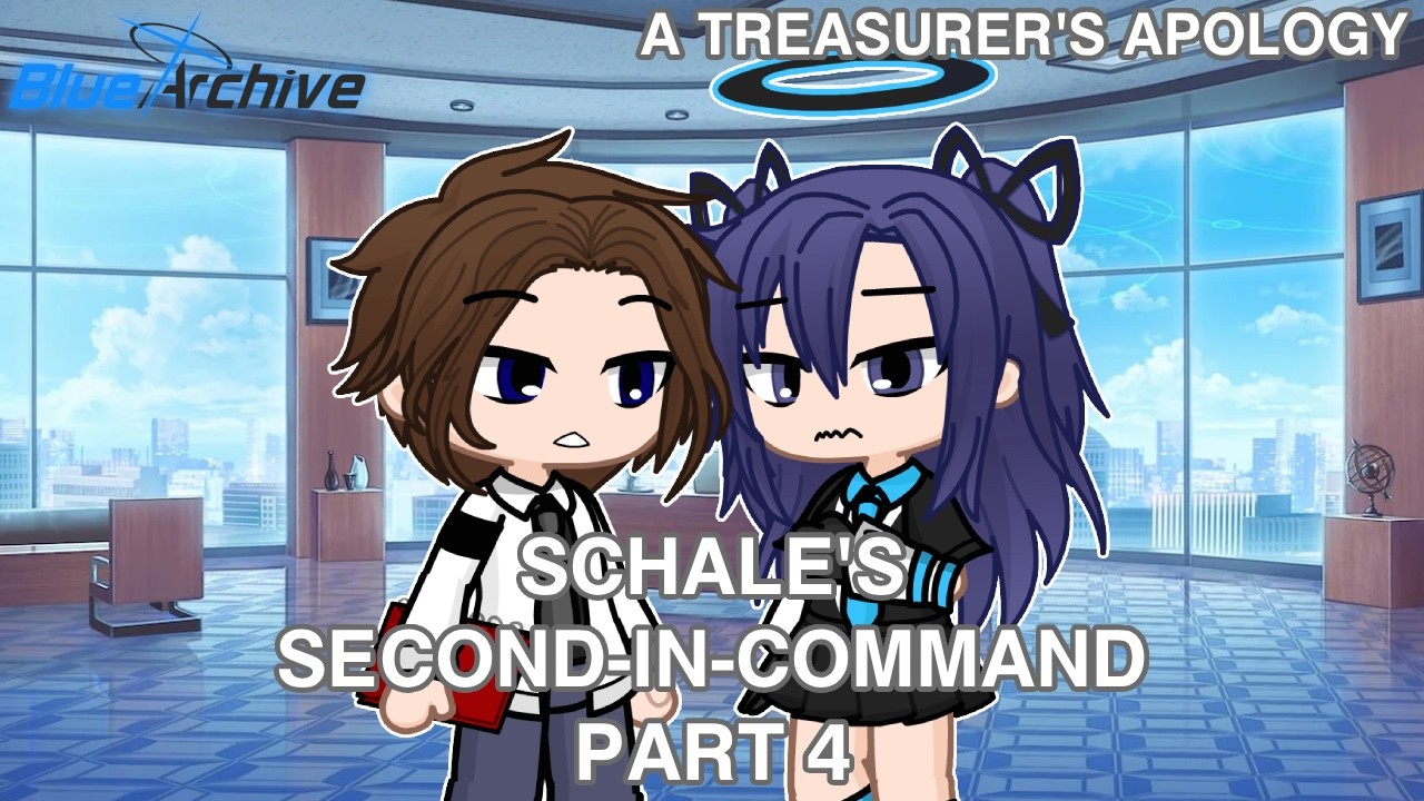 Blue Archive: SCHALE's Second-in-Command (#4) || GL2