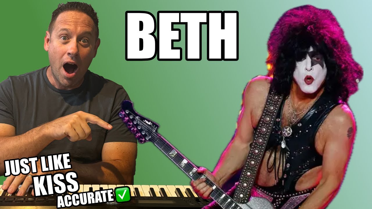 Learn To Play Piano | Beth - Kiss |&nbsp;Accurate Lesson | Easy Tutorial