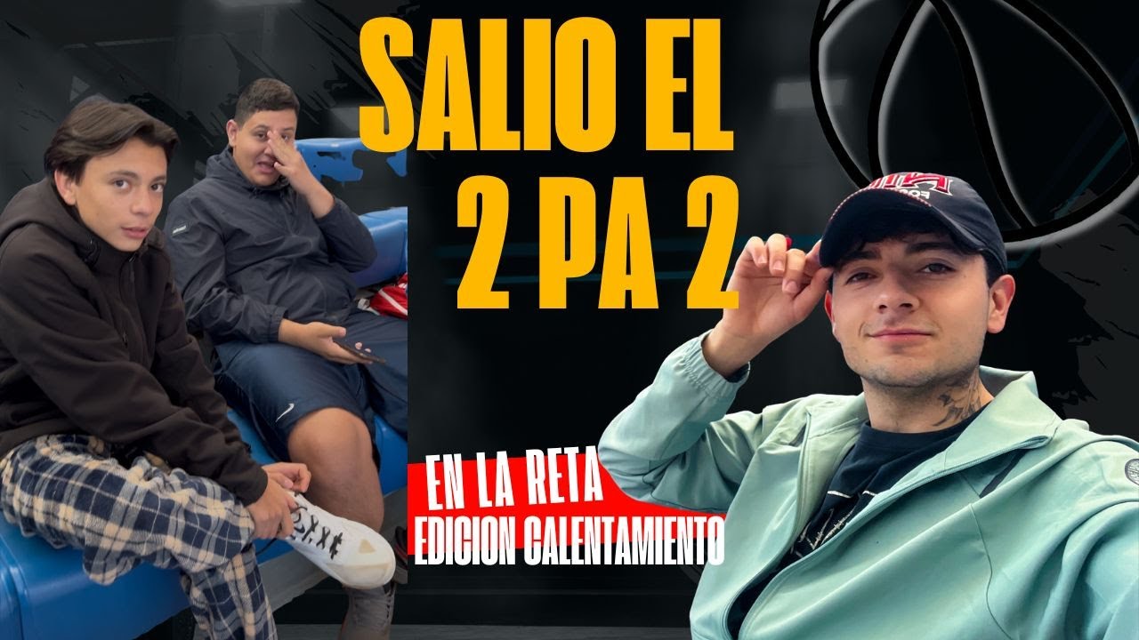 SE ARMO el 2 pa 2