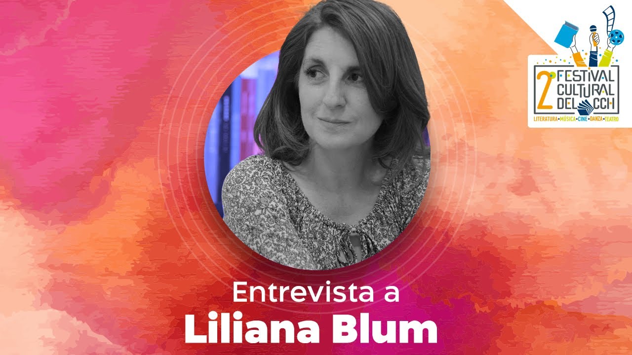 Entrevista a Liliana Blum