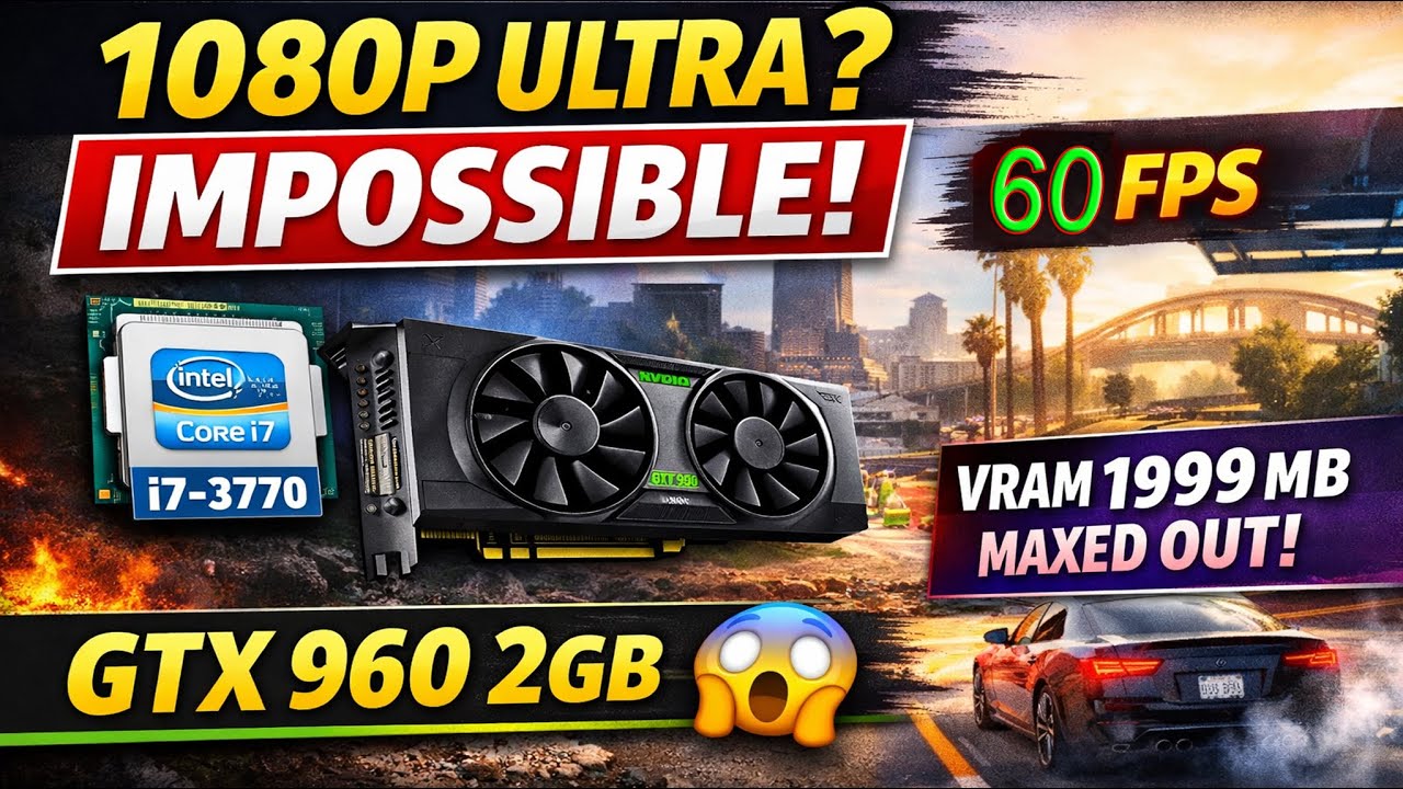 i7-3770 + GTX 960 in 2026 – Can It Run 60 FPS on High Graphics?