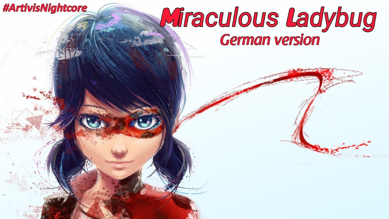 Nightcore - Miraculous Ladybug theme song (German version)