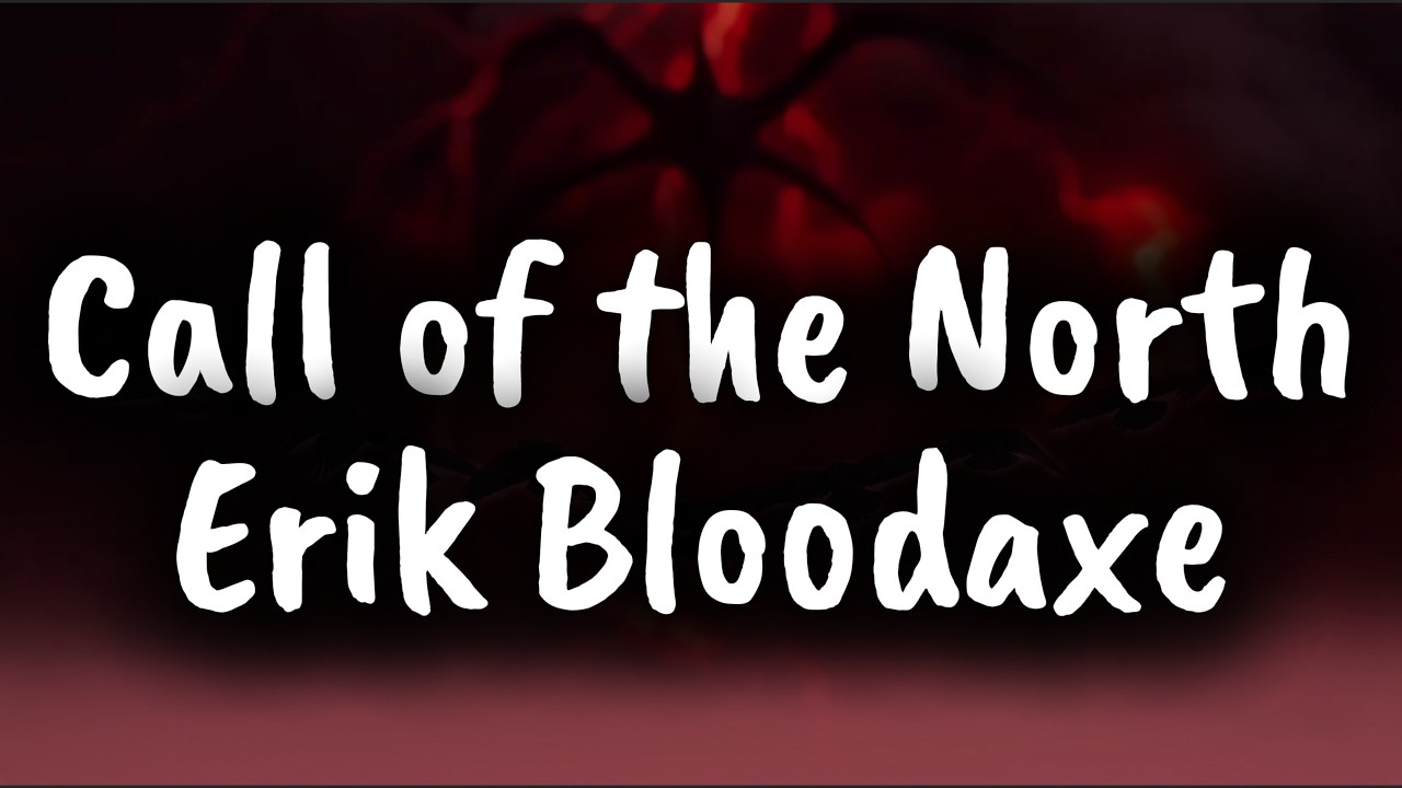 Erik Bloodaxe - Call of the North / Viking Music