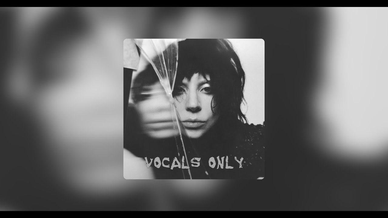 CLEAN | Lady Gaga - Abracadabra [ACAPELLA]