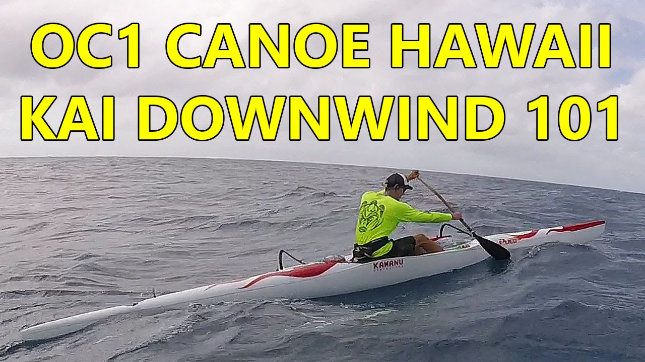 OC1 Pueo Canoe Hawaii Kai to Waikiki Downwind 101 - Part 1