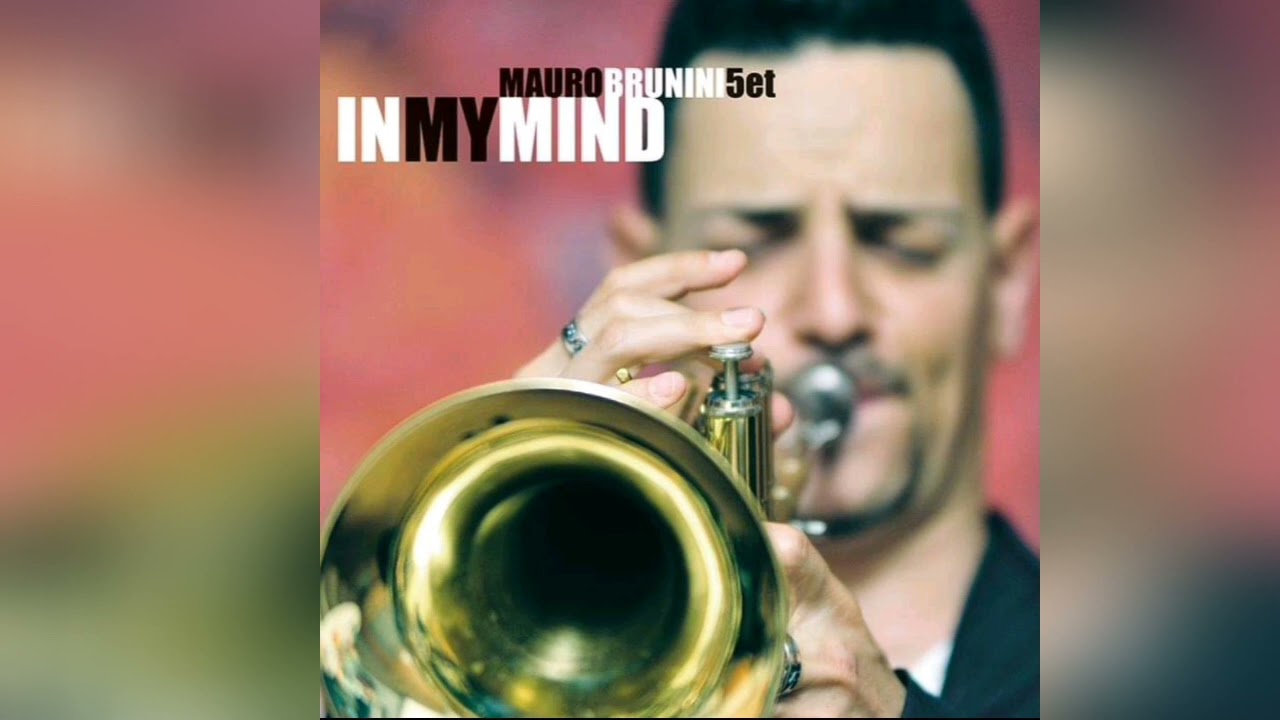 For You - #maurobrunini #jazz quintet