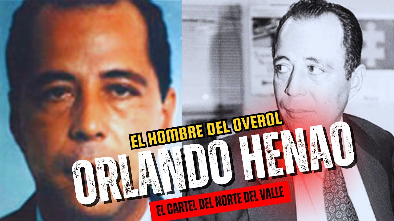 LA VERDAD OCULTA de ORLANDO HENAO - El Fundador del CARTEL DEL NORTE DEL VALLE