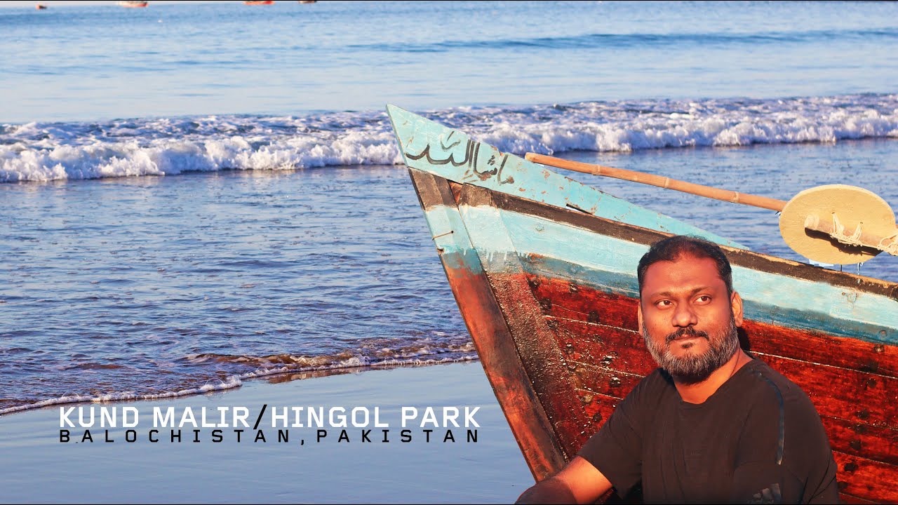 KUND MALIR // HINGOL NATIONAL PARK // BALOCHISTAN // PAKISTAN // ROAD TRIP // KHALID BIN ISMAIL