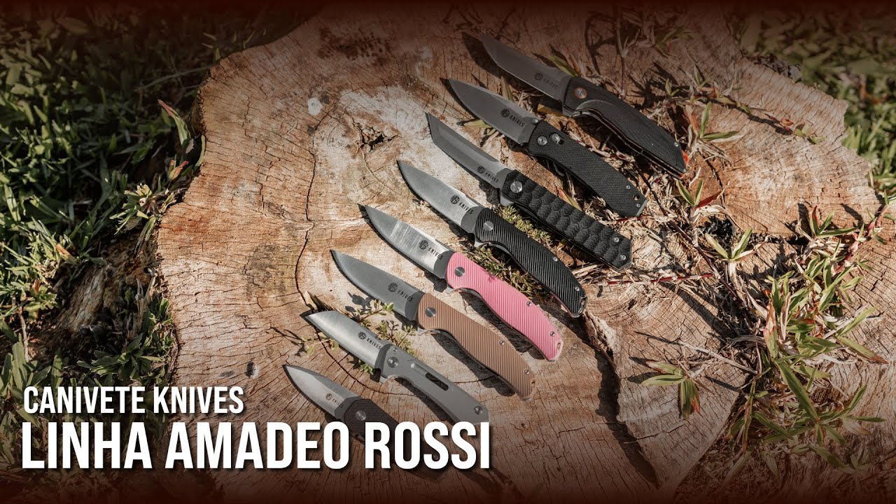 Review Completo: Canivete Knives - Linha Amadeo Rossi
