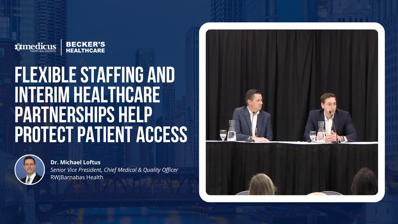 Flexible staffing and interim healthcare partnerships help protect patient access
