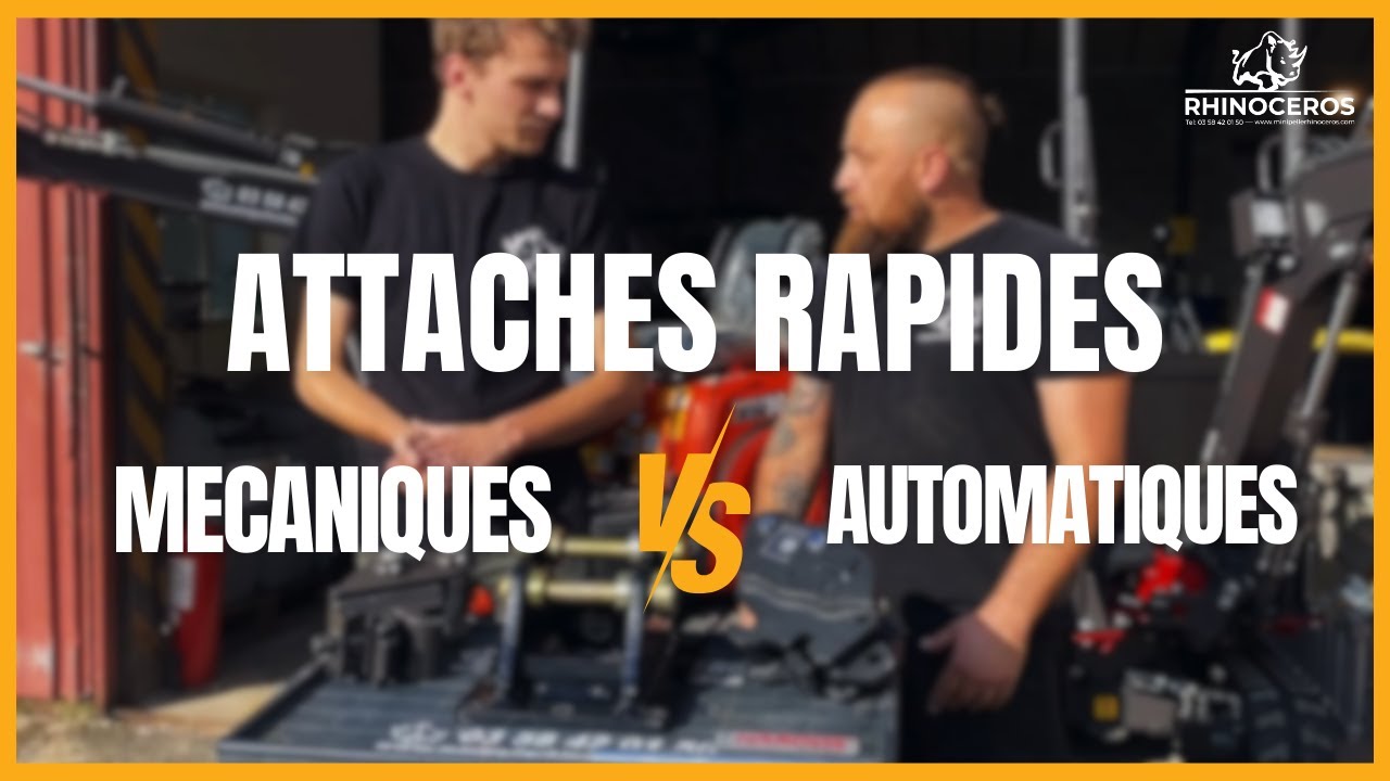 Choisir l'attache rapide de sa Mini Pelle : m&eacute;canique ou automatique ?