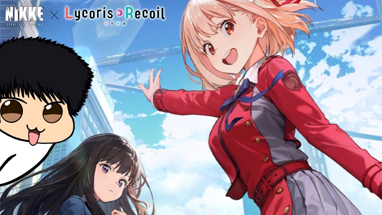 【Goddess of Victory: NIKKE x Lycoris Recoil】TAKINA PULLS & Lie Cause Recoil Event Story II