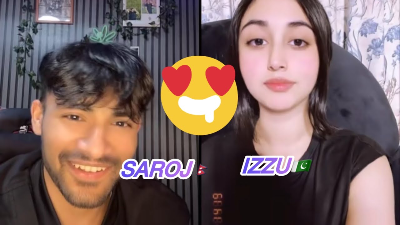 17 august..tiktoklivestreaming#izzu🇵🇰and saroj🇳🇵😍😍😍
