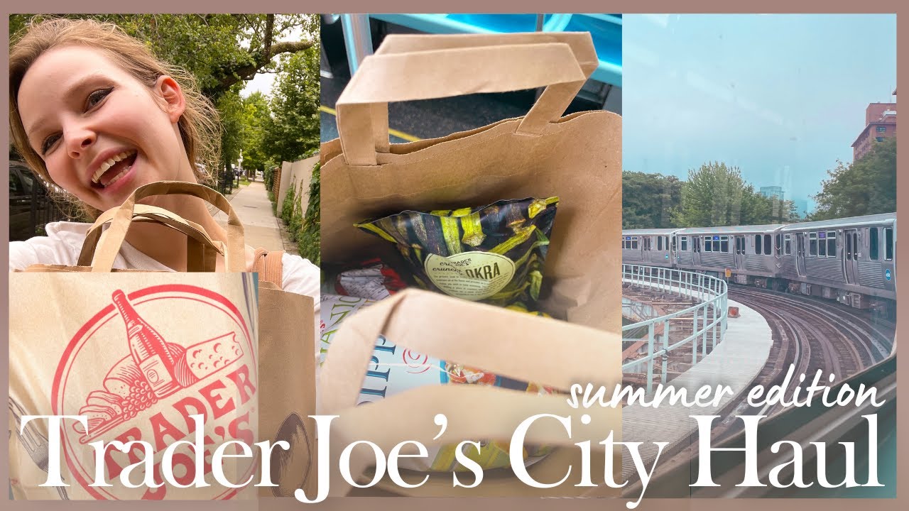 Trader Joe’s Haul Without a Car (Downtown Chicago | Gluten Free Summer Picks)