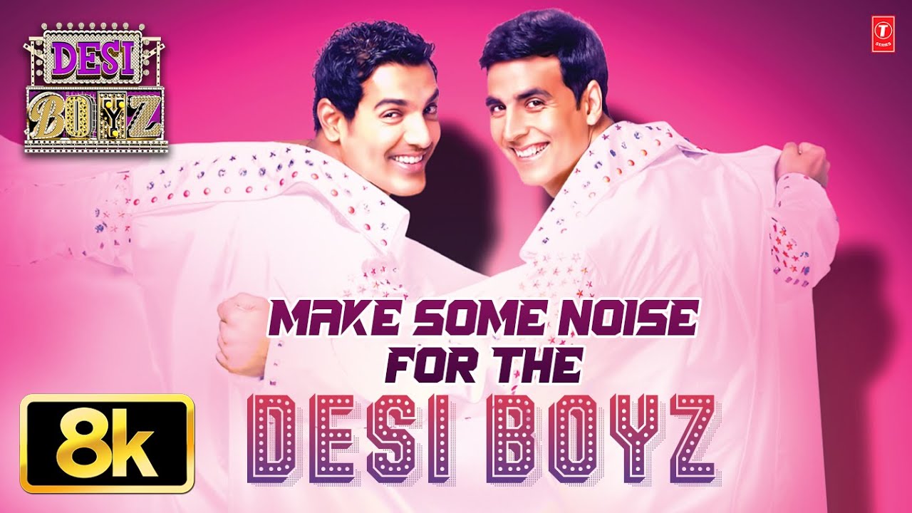 Make Some Noise For The Desi Boyz - Video Song | Desi Boyz | Pritam | Akshay Kumar, John Abraham