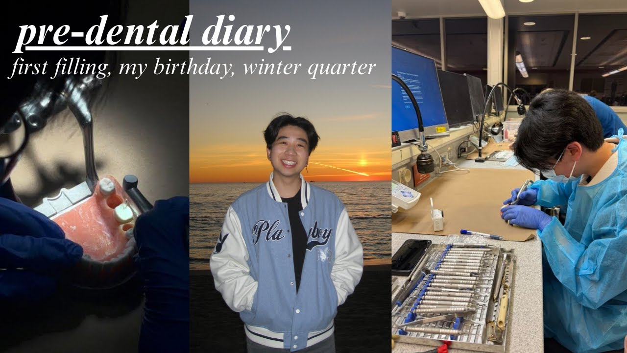 pre dental diary 🦷 first filling, my birthday, winter quarter