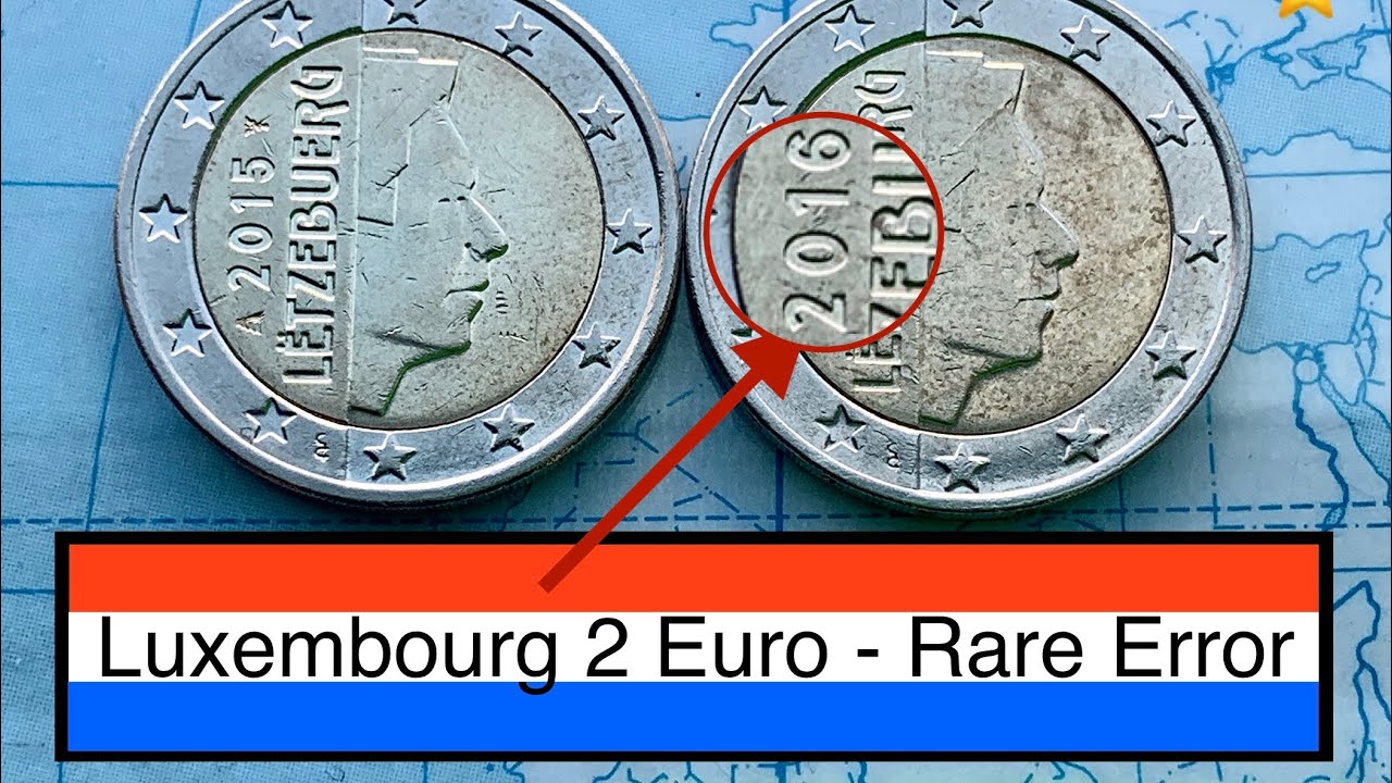 🇱🇺Luxembourg - 2 Euro 2015 2016 - Rare Error