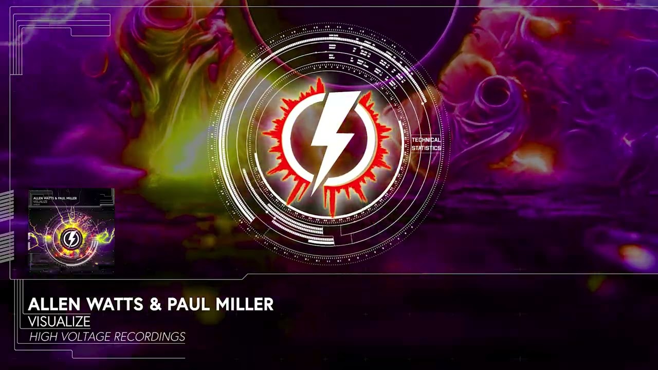 Allen Watts & Paul Miller - Visualize [⚡HVR 241]
