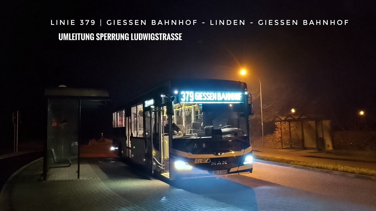 Linie 379 | Gie&szlig;en Bahnhof - Gro&szlig;en Linden - Gie&szlig;en Bahnhof | Umleitung Sperrung Ludwigstra&szlig;e