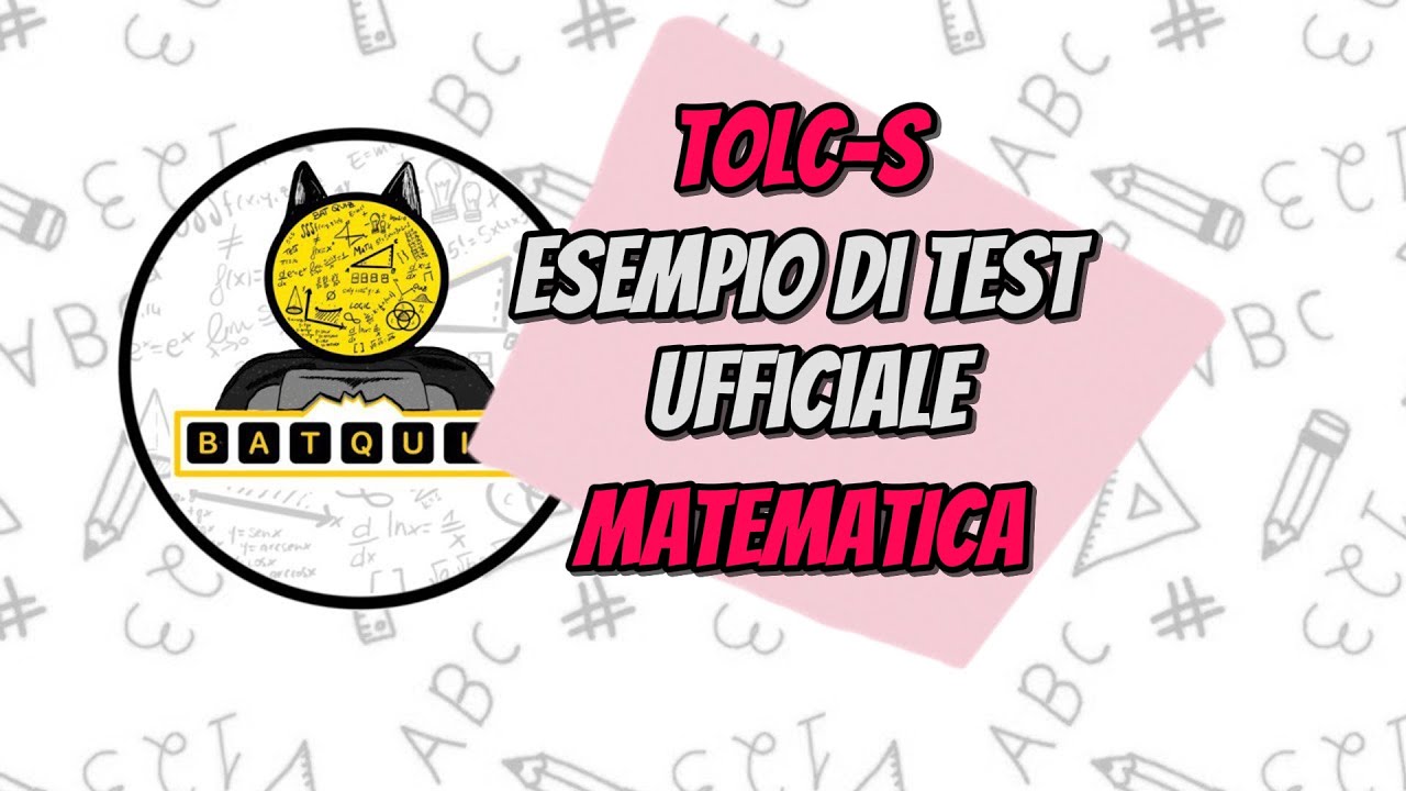 TOLC-S || MATEMATICA ||