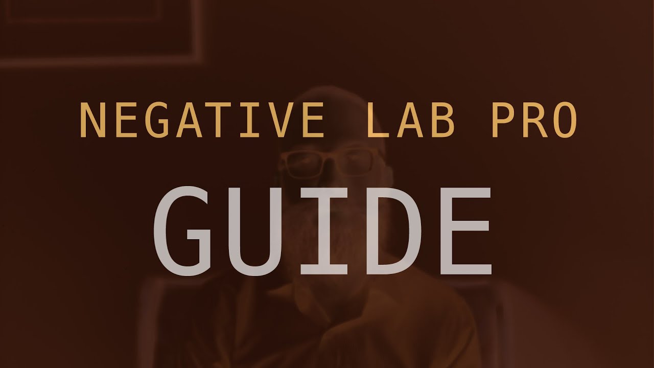 Video Guide to Negative Lab Pro for Lightroom