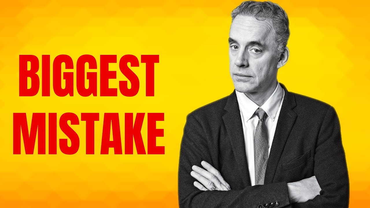 The Biggest Mistake Men Make in Life – Dr. Jordan Peterson