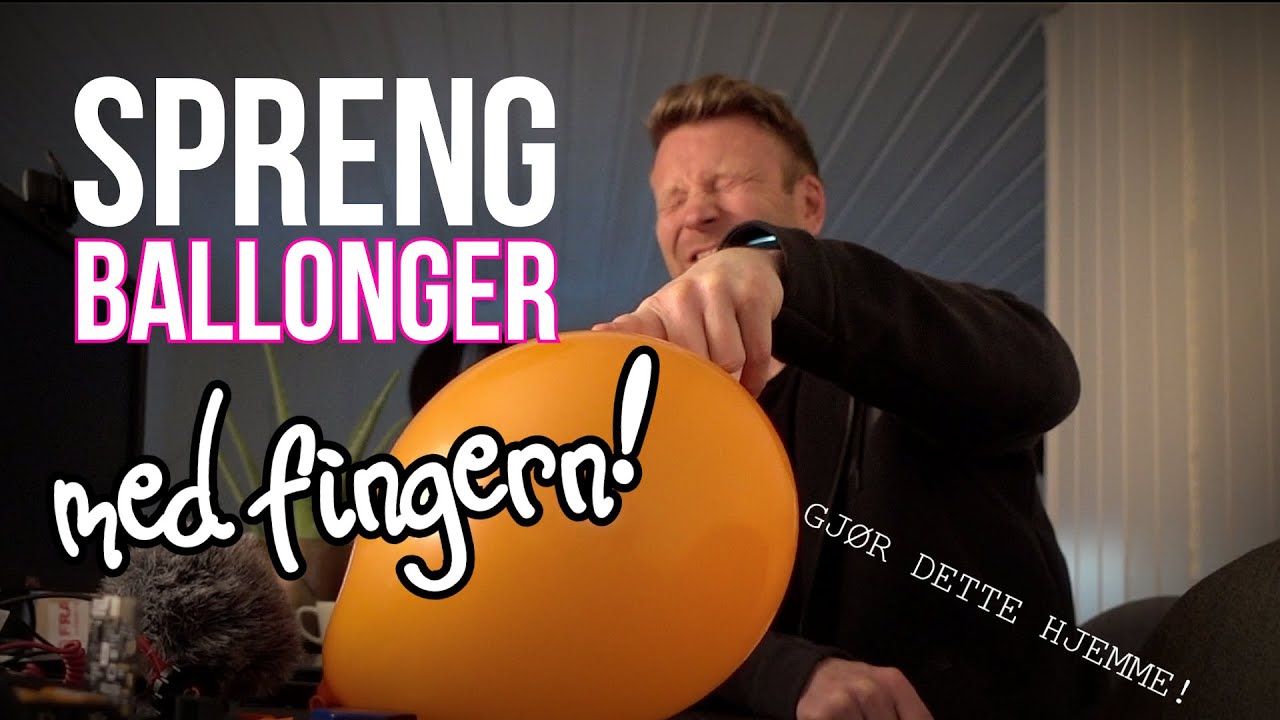 SPRENG BALLONGER MED FINGERN! // PARTYTRIKS
