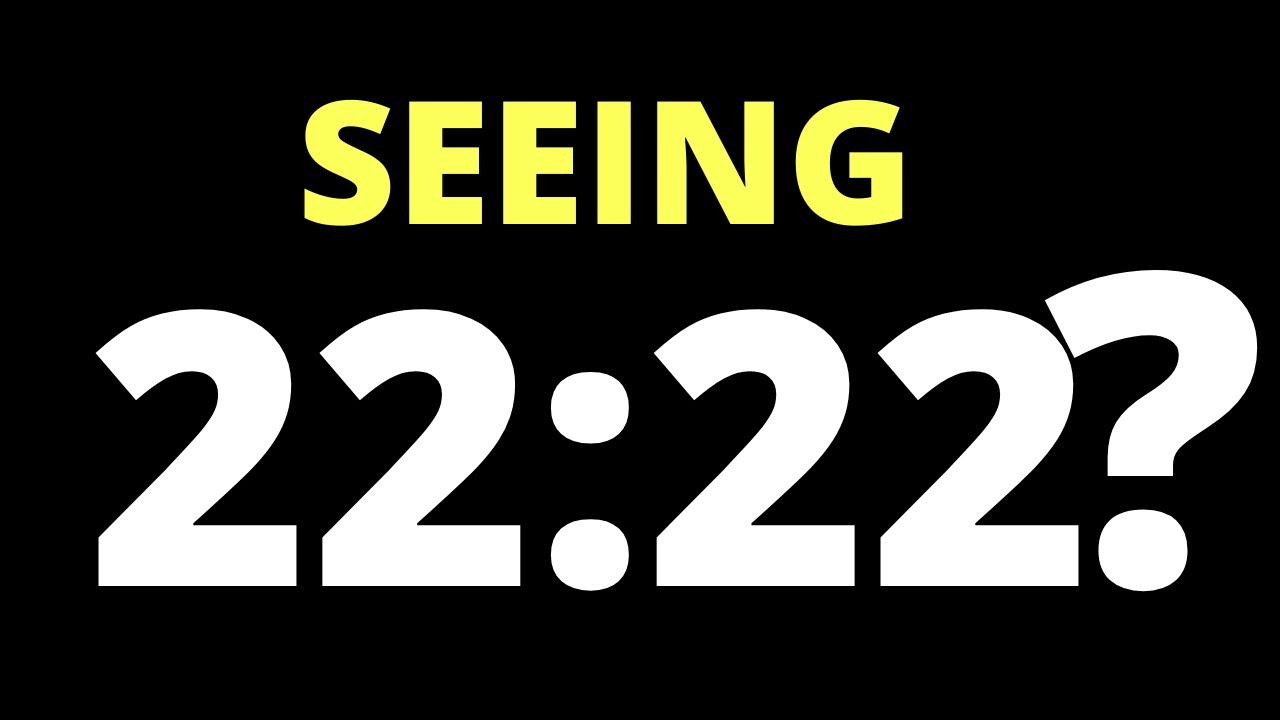Почему вы можете видеть 22:22 | Объяснение значения 22:22 (2021)