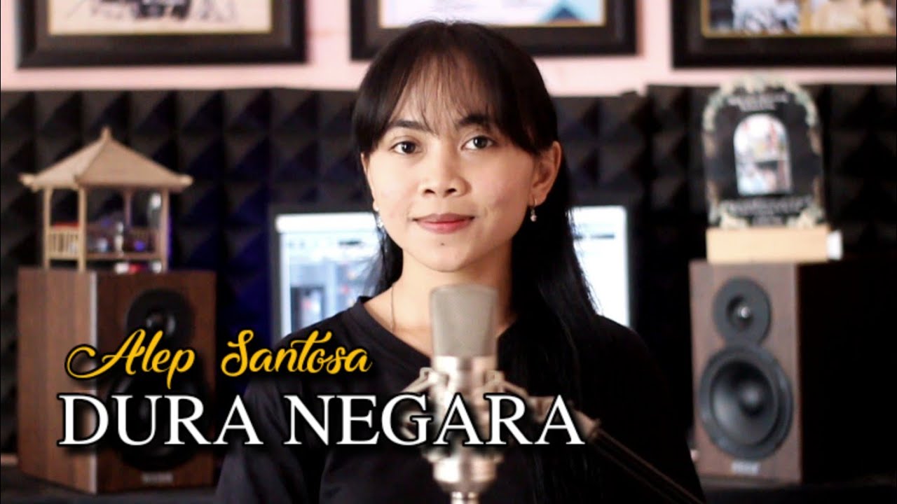 Dura Negara - Alep Santosa cover by Emi